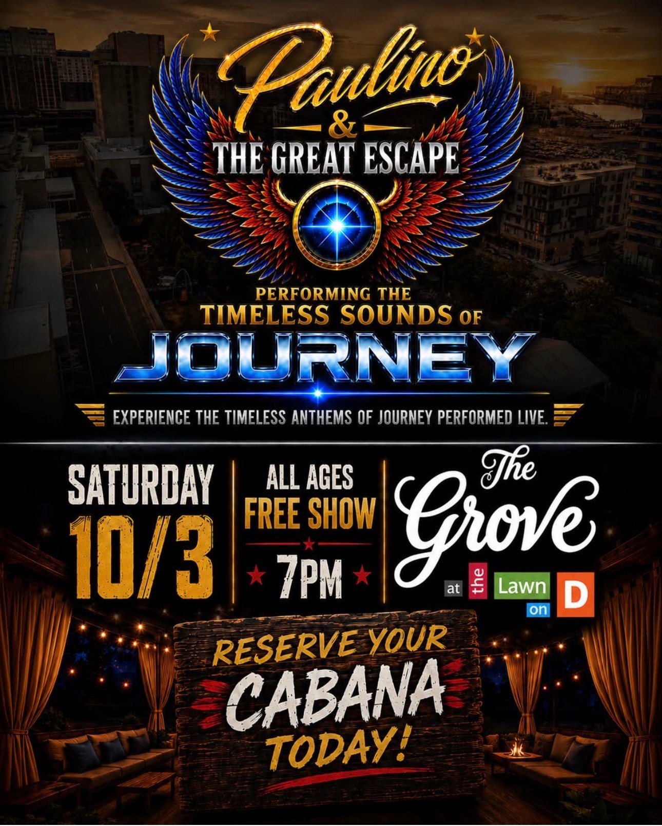 Paulino & The Great Escape Bring the Timeless Sounds of Journey to The Grove at The Lawn on D Paulino & The Great Escape Bring the Timeless Sounds of Journey to The Grove at The Lawn on D